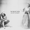 Nosound - Allow Yourself '2018