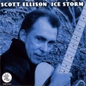 Scott Ellison - Ice Storm '2008