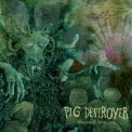 Pig Destroyer - Mass & Volume '2014