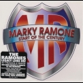 Marky Ramone - Start Of The Century '2006