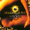 Highland - Se Tu Vuoi [CDS] '2000