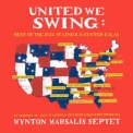 Wynton Marsalis Septet - United We Swing Best Of The Jazz At Lincoln Center Galas '2018