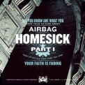 Airbag - Homesick (Part 1) '2011