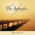 Robert Haig Coxon - The Infinite... Essence Of Life '2009
