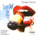 Charles Earland - Blowing The Blues Away '1997