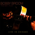 Bobby Broom - The Way I Play '2008