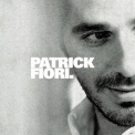 Patrick Fiori - Patrick Fiori. '2002