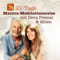 Deva Premal - 21-Tage Mantra Meditationsreise Mit Deva Premal & Miten '2018