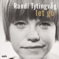 Randi Tytingvag - Let Go '2010