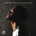 Christon Gray - The Glory Album '2016