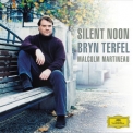 Bryn Terfel - Silent Noon '2004