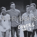 Anthem Lights - Covers, Pt. V '2016
