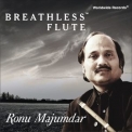 Ronu Majumdar - Breathless Flute '2014