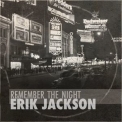 Erik Jackson - Remember The Night (2017) Flac '2017