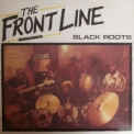 Black Roots - The Front Line '1984