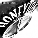 King Post Kitsch - Don't You Touch My Fucking Honeytone '2011