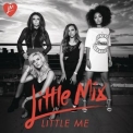 Little Mix - Little Me (Remixes) '2013