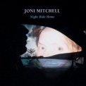 Joni Mitchell - Night Ride Home '2008