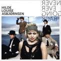 Hilde Louise Asbjornsen - Never Ever Going Back '2010