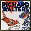 Richard Walters - Two Birds '2013