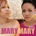Mary Mary - Thankful '2000