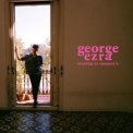 George Ezra - Staying At Tamara's '2018