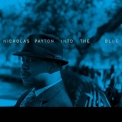 Nicholas Payton - Into The Blue '2008