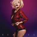 Rita Ora - I Will Never Let You Down (Remixes) '2014