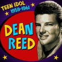 Dean Reed - Teen Idol 1959-1961 '2011