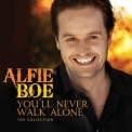 Alfie Boe - You'll Never Walk Alone: The Collection '2011