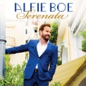 Alfie Boe - Serenata (Deluxe) '2014