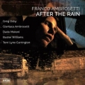 Franco Ambrosetti - After The Rain '2018