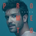 Pablo Alboran - Prometo '2017