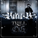 Bun B - Trill O.G. (Amended) '2013