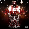 Bun B - Trill O.G. The Epilogue '2013