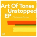 Art Of Tones - Unstopped EP '2014