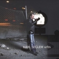 Karl Seglem - Urbs '2006