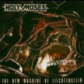 Holy Moses - The New Machine Of Liechtenstein '1989