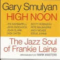 Gary Smulyan - High Noon The Jazz Soul Of Frankie Laine '2008