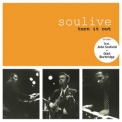 Soulive - Turn It Out '2005