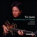Vic Juris - Remembering Eric Dolphy '1999