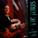Vic Juris - A Second Look '2005