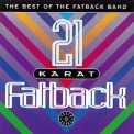 The Fatback Band - 21 Karat Fatback: Best Of '2008