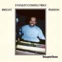 Stanley Cowell - Bright Passion '1993