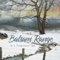Balsam Range - It's Christmas Time '2017