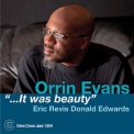 Orrin Evans - ...It Was Beauty '2013