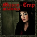 Madoka - Muses Trap '2005