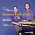 Andy Laverne - Between Earth & Mars '2000