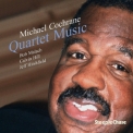 Michael Cochrane  - Quartet Music [Hi-Res] '2001