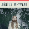 Junius Meyvant - Across The Borders '2019